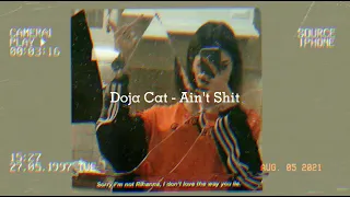 Doja Cat - Ain't Shit ( s l o w e d + reverb )