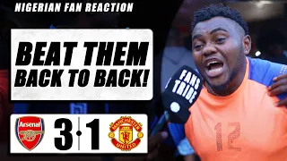 ARSENAL 3-1 MANCHESTER UNITED ( Arinze - NIGERIAN FAN REACTION) - PREMIER LEAGUE HIGHLIGHTS 2023-24