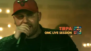 Tirpa – OMC live session