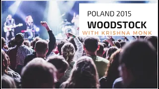 Poland Woodstock 2015 with Krishna Monk