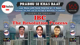 IBC The Resolution Process || Prabhu Se Khas Baat ES 165 || MahaSeWA News