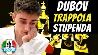 Tutta la Partita è Una Trappola! Dubov vs Bai Jinshi