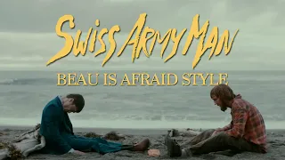 SWISS ARMY MAN Trailer (Beau Is Afraid Trailer Style)
