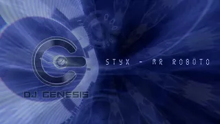 Styx - Mr Roboto (dj genesis breaks remix)