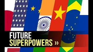 The Next Global Superpower Isn't Who You Think