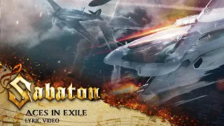 SABATON - Aces in Exile (Official Lyric Video)