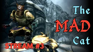 Skyrim Stream: Hand-to-hand/Sneak/Illusion Build | Day 3 Feat. @Patrician