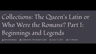 ACOUP - The Queen’s Latin or Who Were the Romans, Part I: Beginnings and Legends