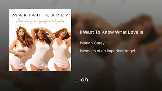 Mariah Carey I Want To Know What Love Is Traducida Al Español