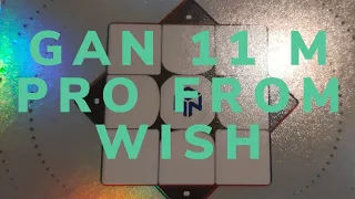 Pov: you purchase a GAN 11 M Pro cube from Wish #youtube #fyp #viral #cubing #speedcubing