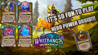 Hero Power Druid!!!  | VERY FUN DECK 🧸😹🌲| Whizbang's Workshop | Hearthstone