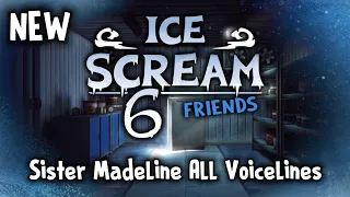 Ice Scream 6 - Sister Madeline New Voicelines