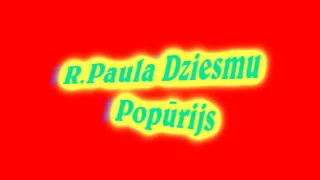 EOLIKA - Raimonda Paula dziesmu popūrijs