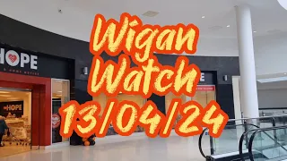 Wigan Watch 13/04/24 New Hope for The Town and a new face arriving. Redevelopment News update