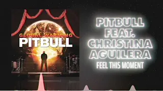 Pitbull ft. Christina Aguilera - Feel This Moment (Official Audio) ❤  Love Songs