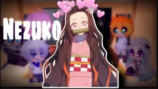 Anime Characters react to...||Nezuko|| (1/6) ||Gacha Club||