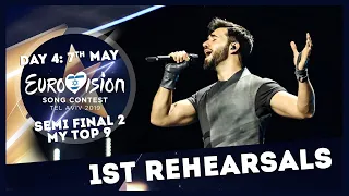 Eurovision 2019 🇮🇱: 1ST REHEARSALS - SEMI-FINAL 2 (MY TOP 9) DAY 4