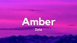 Zola - Amber (Paroles/Lyrics)