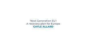 Next Generation EU': A Recovery Plan for Europe