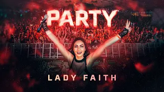 Lady Faith - Party (Official Videoclip)