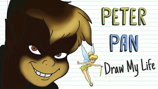 PETER PAN'S DARK STORY | Draw My Life