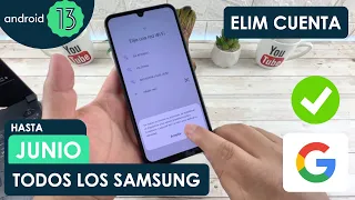 Eliminar Cuenta de Google Todos Los Samsung | Android 13 | Junio 2023