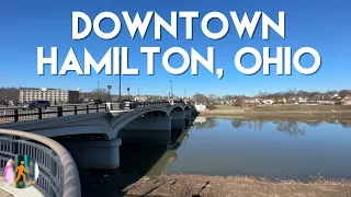 Downtown Hamilton, Ohio - both sides of the river!