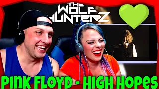 Pink Floyd - High Hopes | THE WOLF HUNTERZ Reactions