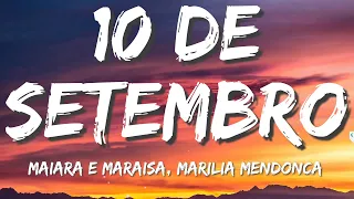 10 de setembro (Letra) by Marília Mendonça