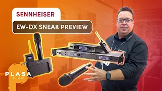Sennheiser EW-DX Sneak Preview – PLASA 2022