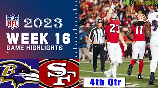 Baltimore Ravens vs San Francisco 49ers 4Th-Qtr Week 16 FULL GAME 12/25/23 | NFL Highlights Today