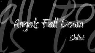 Angels Fall Down (Live) - Skillet
