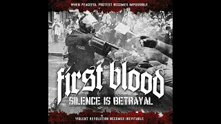 First Blood - Silence Is Betrayal Deluxe Edition