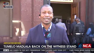 Justice for Meyiwa | Tumelo Madlala back on the witness stand