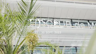 Floating Life - Monaco Yachts show 2023