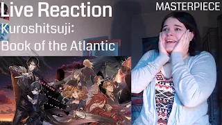 Kuroshitsuji: Book of the Atlantic Live Reaction