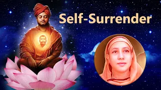 Self-Surrender | Pravrajika Divyanandaprana