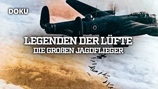 Legenden der Lüfte – Die großen Jagdflieger (ARCHIV, Deutsche Wehrmacht, Originalaufnahmen WW2)