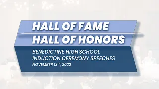 Hall of Fames & Hall of Honors Induction Ceremony 2022