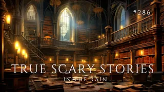 Raven's Reading Room 286 | TRUE Scary Stories in the Rain | The Archives of @RavenReads