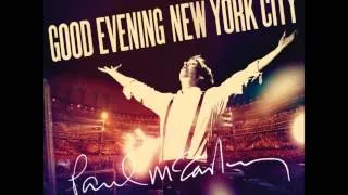 Paul McCartney - Good Evening New York City // Track 29 // I Saw Her Standing There