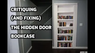 Critiquing (and fixing) the Hidden Door Bookcase