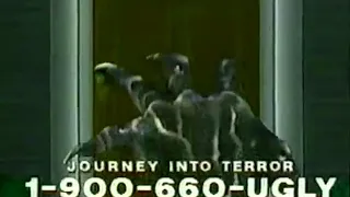 "Journey Into Terror" 1-900-660-UGLY Phone Line Commercial