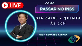 LIVE - Como Passar no Concurso do INSS - Prof Eduardo Tanaka