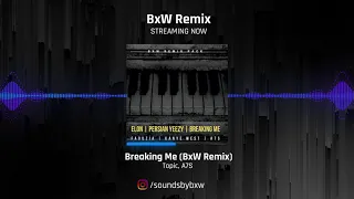 Topic, A7S - Breaking Me (BxW Remix)