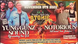 2022 SOUND CLASH OF THE YEAR!THE MOST TALKED ABOUT! YOUNG GUNZ VS NOTORIOUS