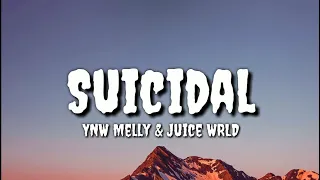 YNW Melly - Suicidal Remix (Lyrics) feat. Juice WRLD, XXXTENTACION