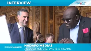 HADAFO MEDIAS AU COEUR DE L'ACTUALITE AFRICAINE : INTERVIEW DU SENATEUR YANN CHANTREL