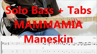 Maneskin - Mammamia (SOLO BASS WITH TABS IN VIDEO)