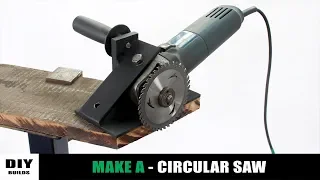 Make A Homemade Circular Saw | Angle Grinder Hack | Diy Tools | Diamleon Diy Builds